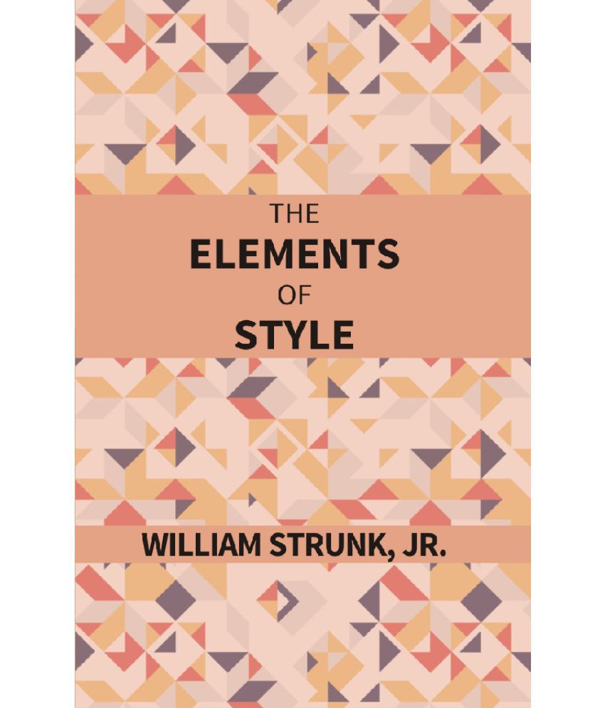     			The Elements of Style