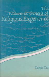     			The Nature and Genesis of Religious Experience