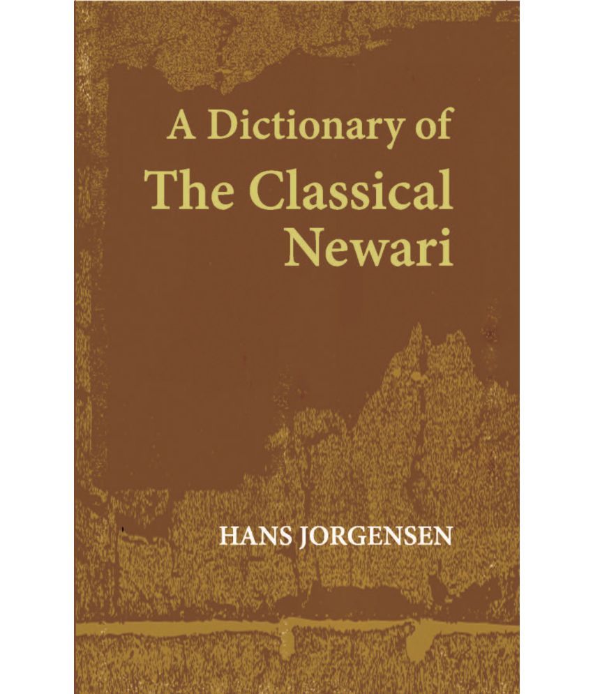     			A Dictionary Of The Classical Newari