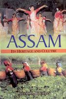     			Assam: Its Heritage and Culture