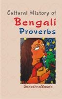     			Cultural History of Bengali Proverbs