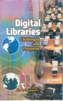     			Digital Libraries: Challenges and Prospects