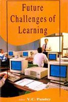     			Future Challenges of Learning