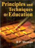     			Principles and Techniques of Education