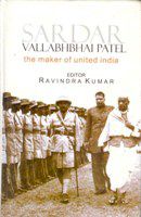     			Sardar Vallabhbhai Patel: the Maker of United India