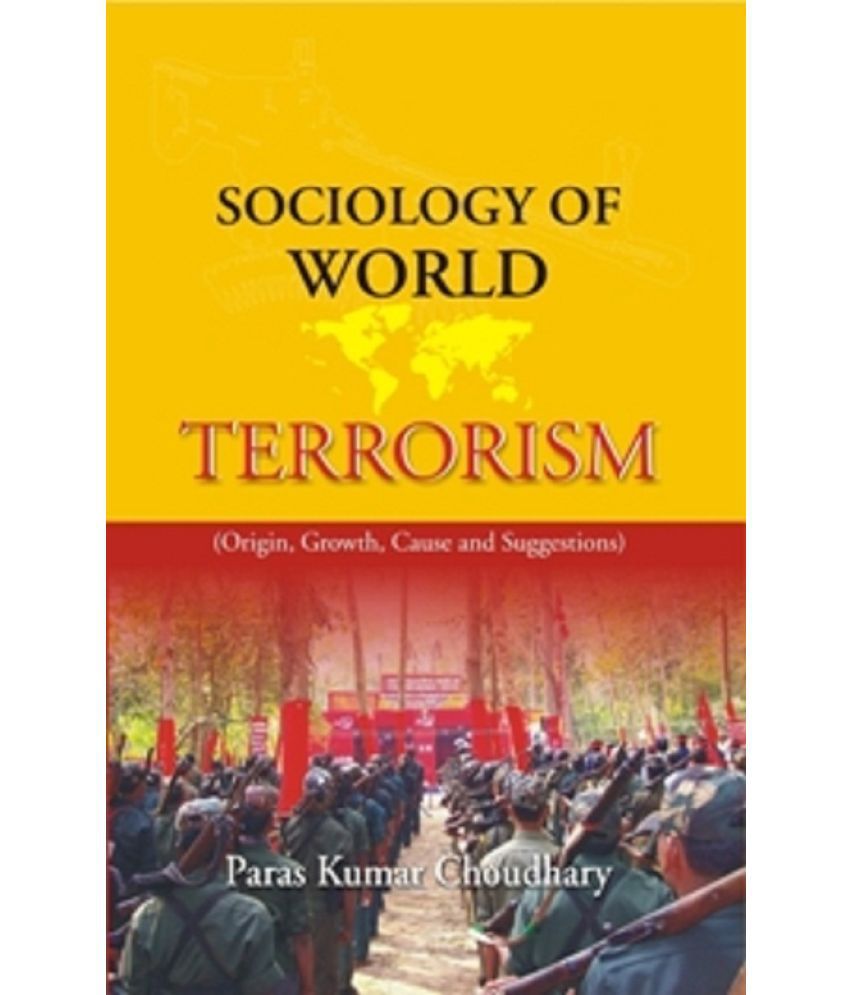     			Sociology of World Terrorism
