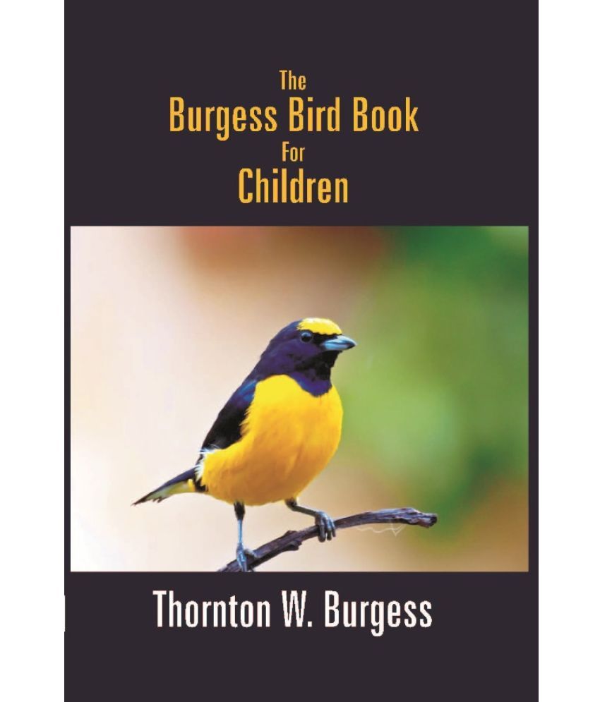     			The Burgess Bird Book For Children