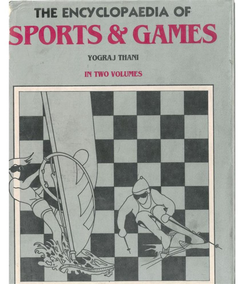     			The Encyclopaedia of Sports and Games Volume Vol. 2nd
