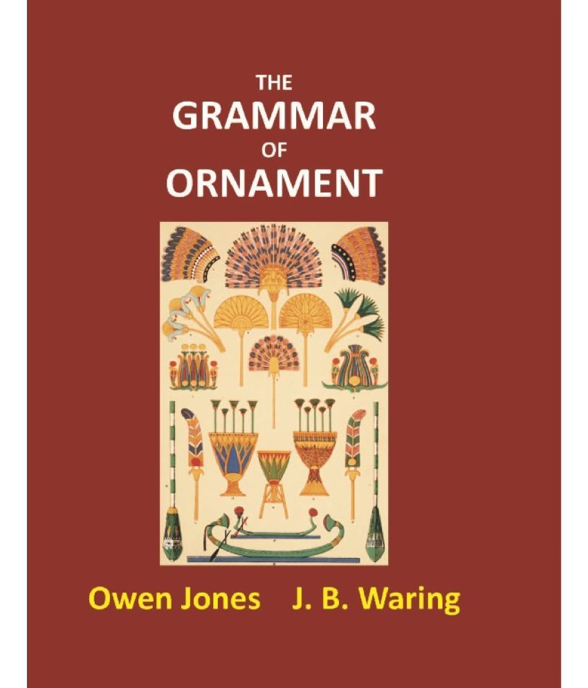     			The Grammar of Ornament