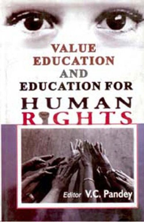     			Value Education and Education For Human Rights
