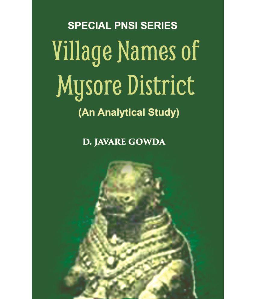     			Village Names Of Mysore District (An Analytical Study)