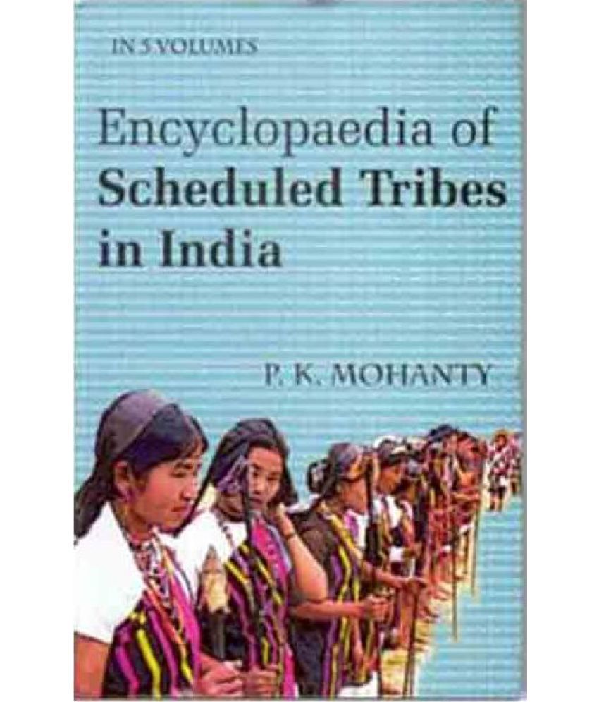     			Encyclopaedia of Scheduled Tribes in India (East) Volume Vol. 4th