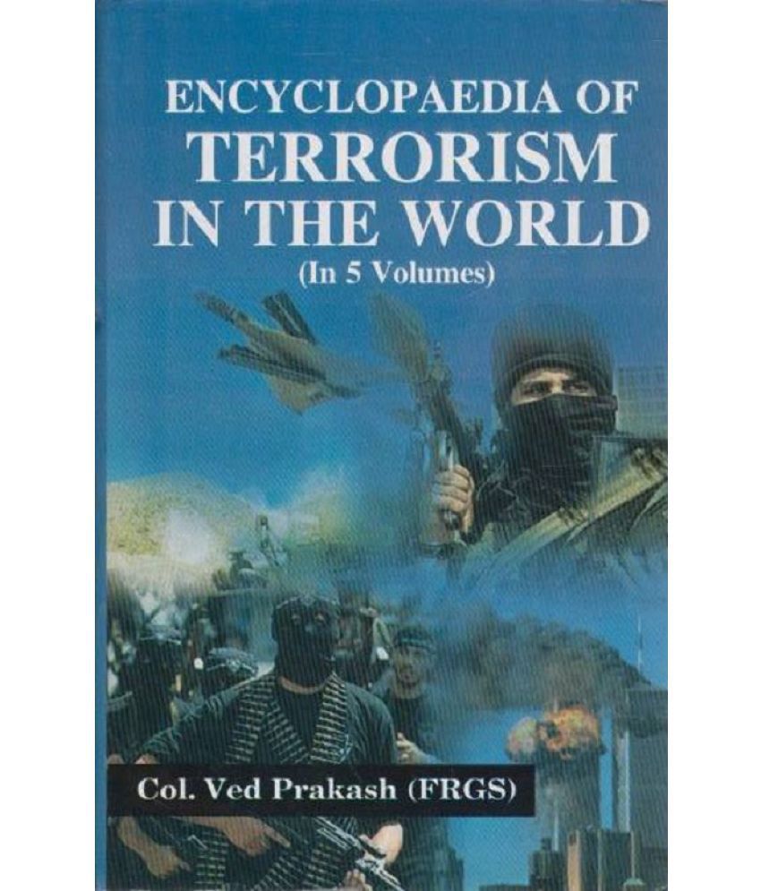     			Encyclopaedia of Terrorism in the World Volume Vol. 5th