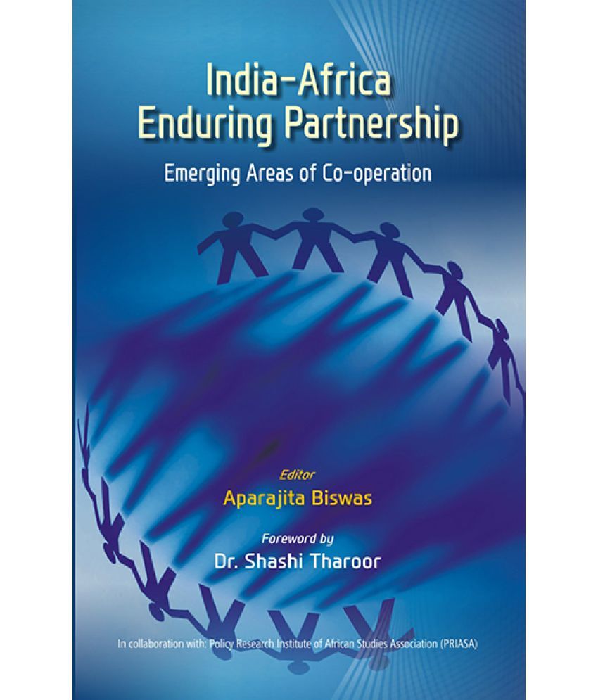     			India-Africa Enduring Partnership: Emerging Areas of Co-Operation