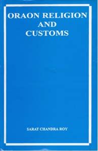     			Oraon Religion and Customs