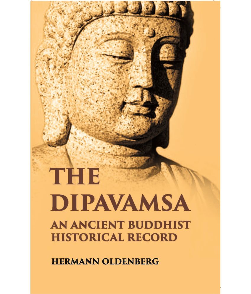     			The Dipavamsaan Ancient Buddist Historical Record