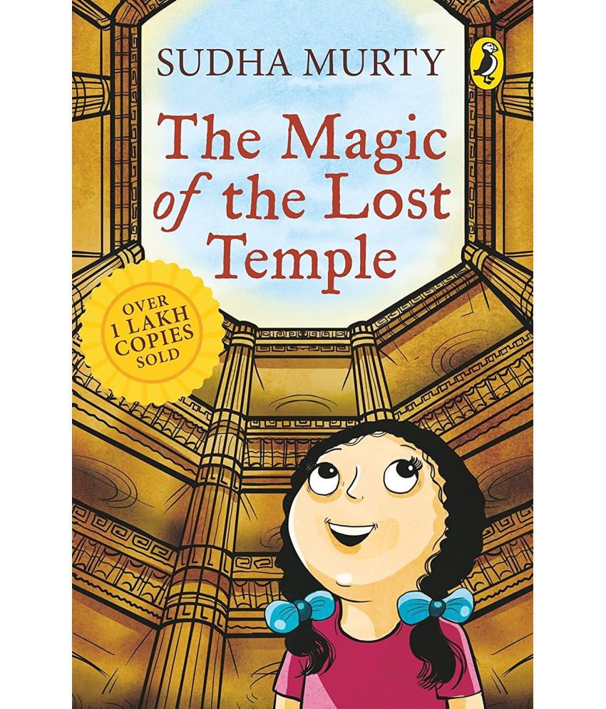     			The Magic of the Lost Temple: Illustrated, easy to read and much-loved first full length childrens fiction novel by Sudha Murty for ages 8 - 12