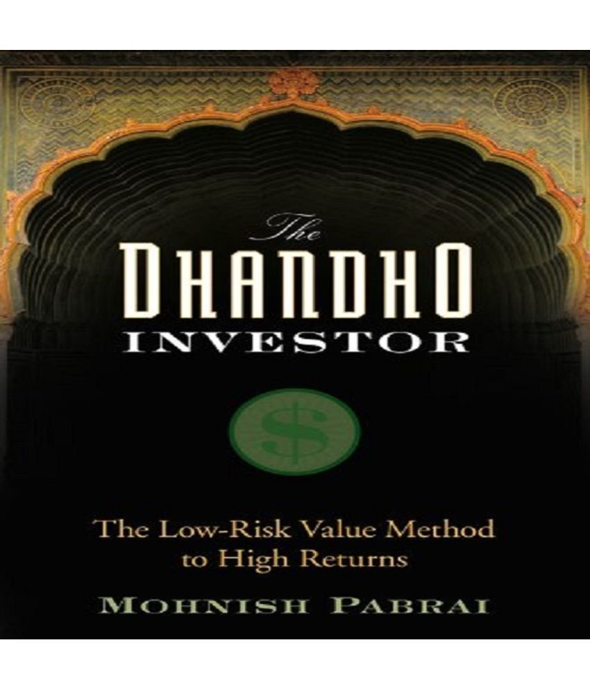     			The Dhandho Investor: The Low-Risk Value Method to High Returns Hardcover – 8 May 2007