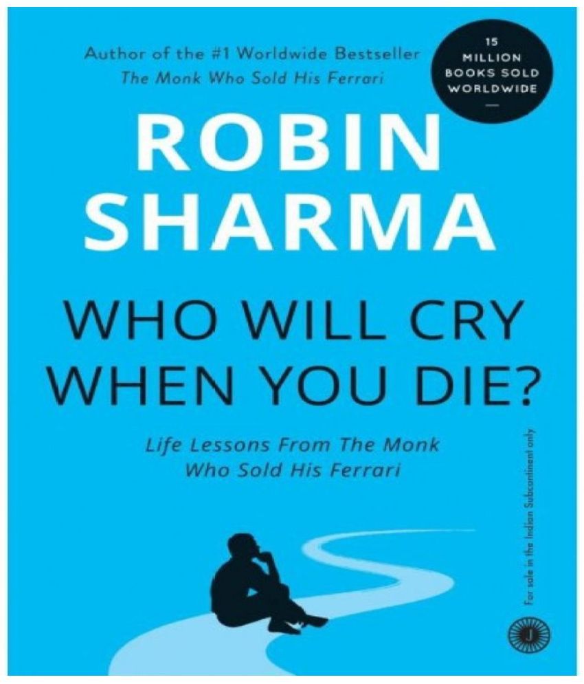     			(Who Will Cry When You die ) Paperback