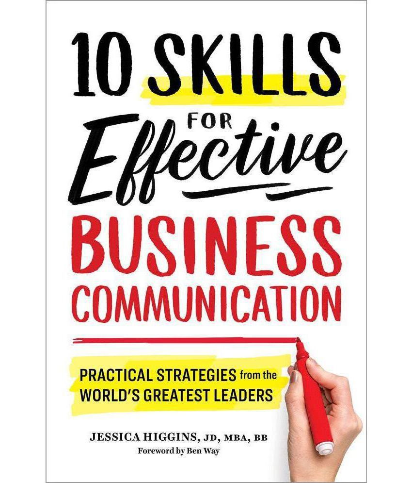     			10 Skills for Effective Business Communication