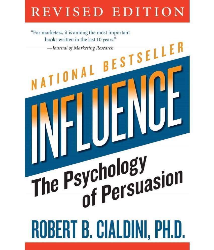     			Influence: The Psychology of Persuasion by Robert B. Cialdini, PH.D. (English, Paperback)