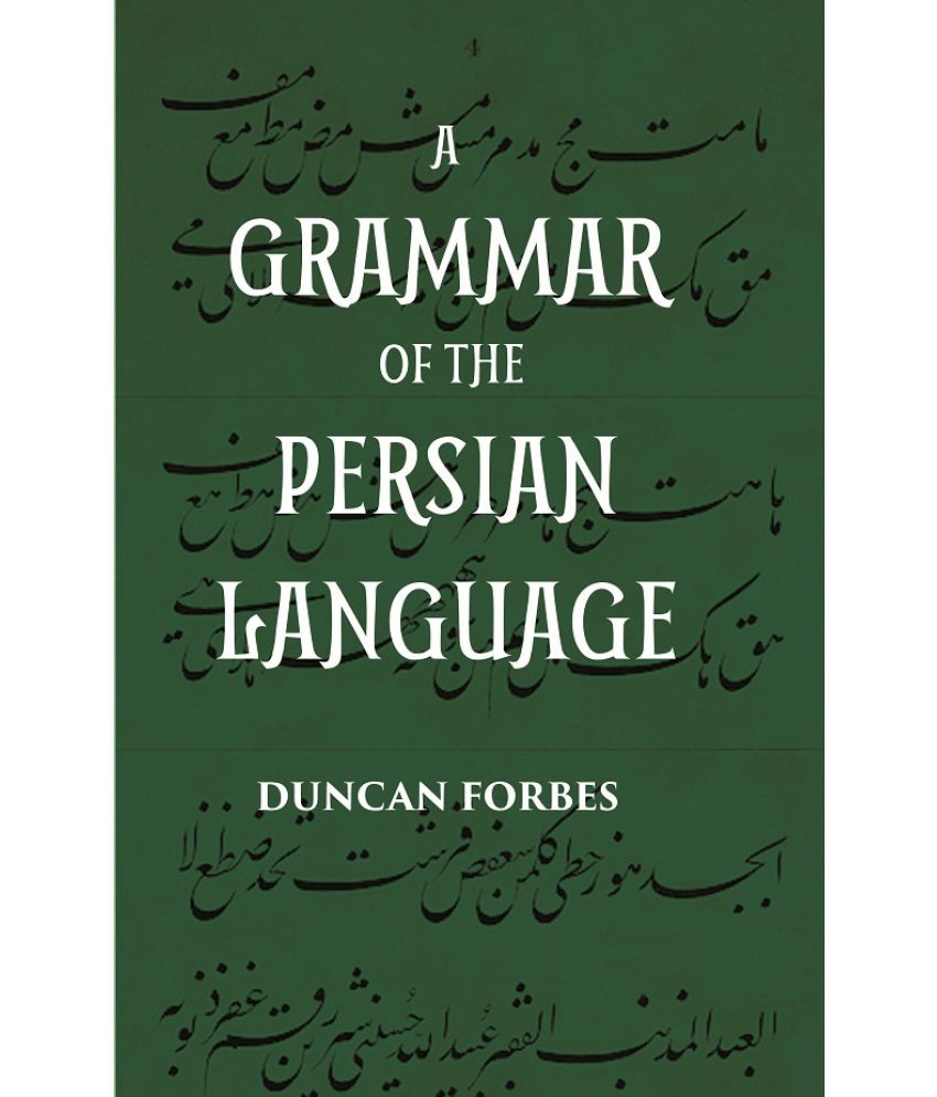     			A GRAMMAR OF THE PERSIAN LANGUAGE [Hardcover]