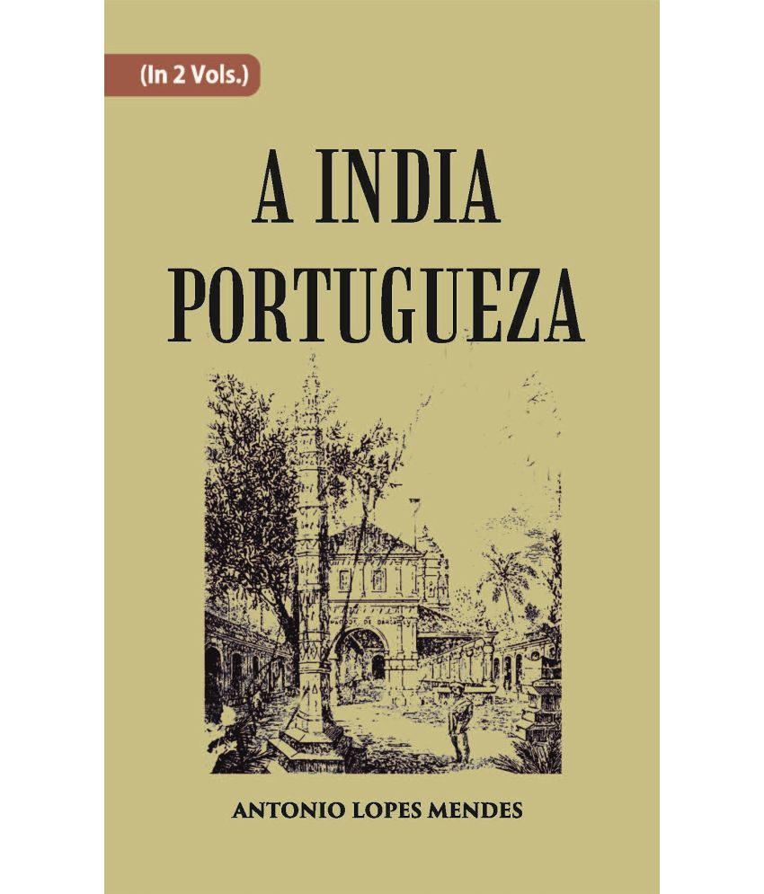     			A India Portugueza Volume Vol. 1st