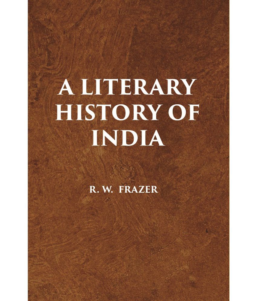     			A literary History of India