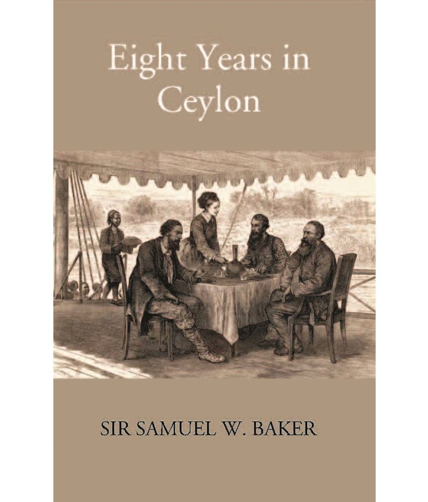     			Eight Years In Ceylon