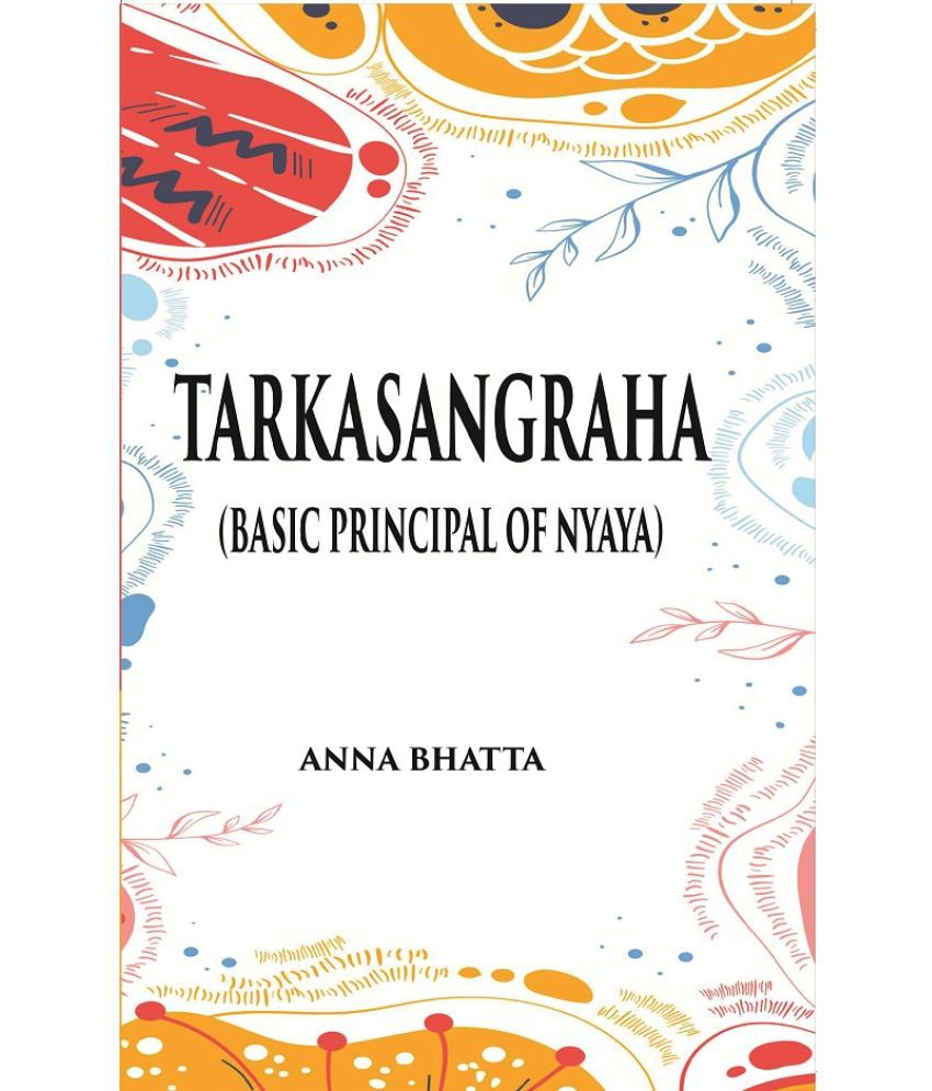     			TARKASANGRAHA: (Basic principal of nyaya ) [Hardcover]