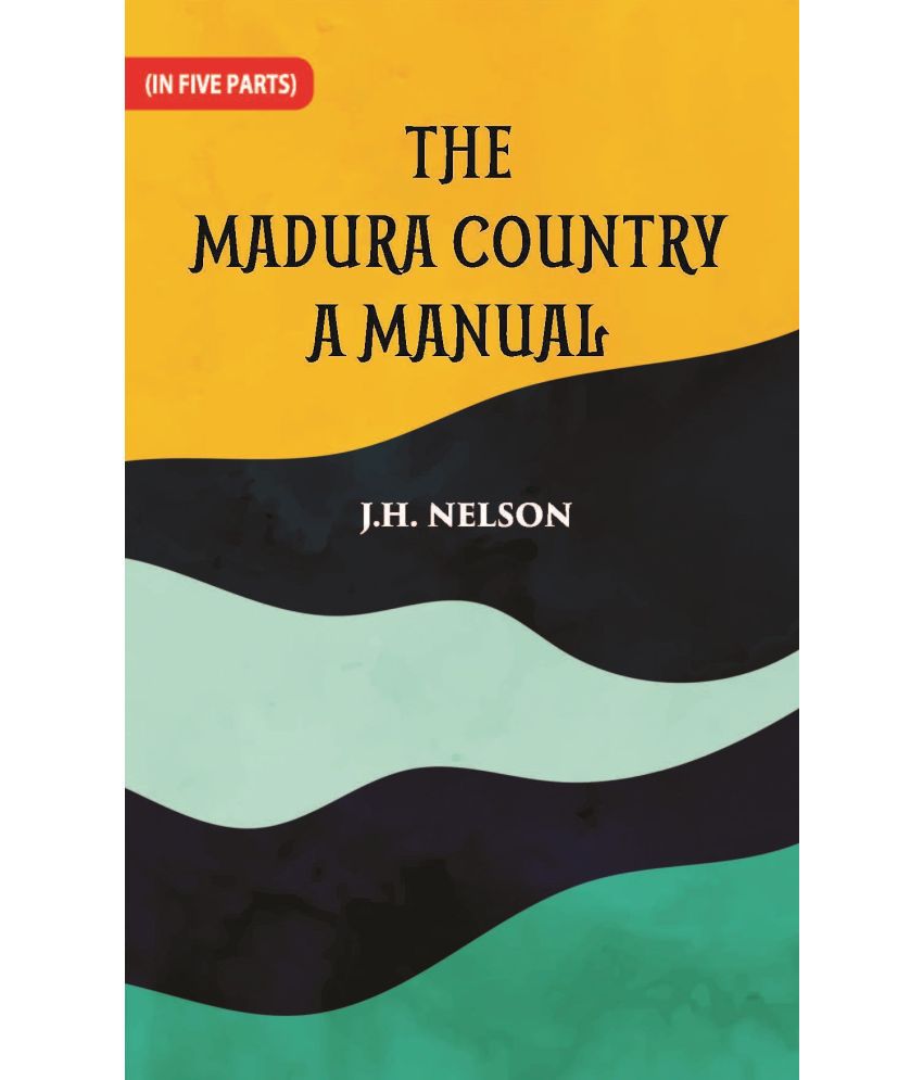     			The Madura Country A Manual  Volume Part -4