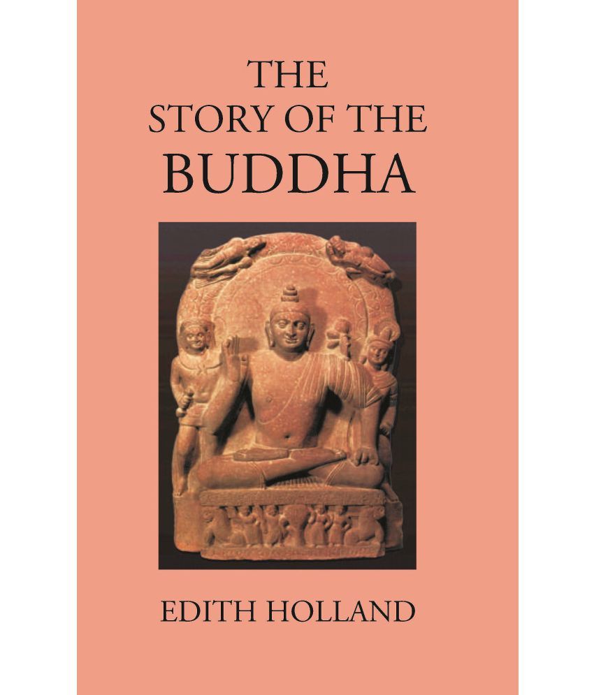     			The Story Of The Buddha