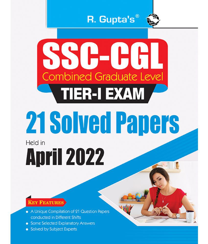     			SSC-CGL TIER-I Exam - 21 SOLVED PAPERS (Held in April 2022)