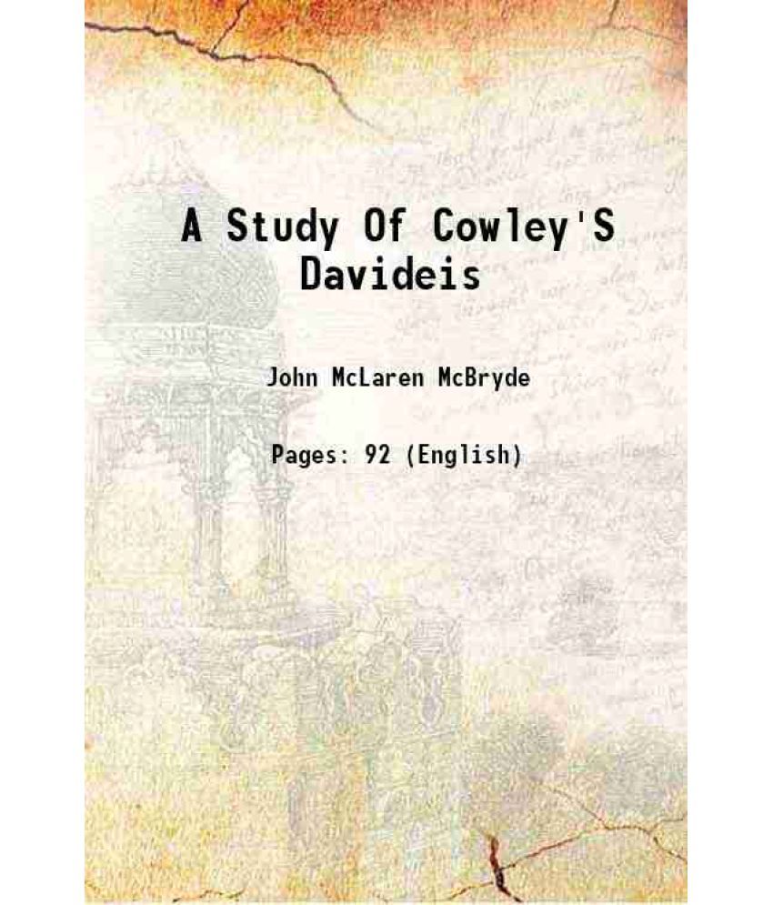     			A Study Of Cowley'S Davideis 1899 [Hardcover]