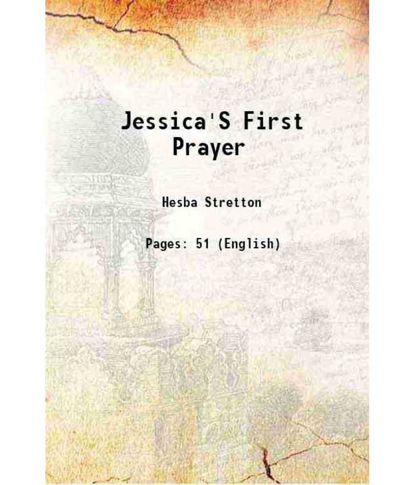     			Jessica'S First Prayer 1890 [Hardcover]