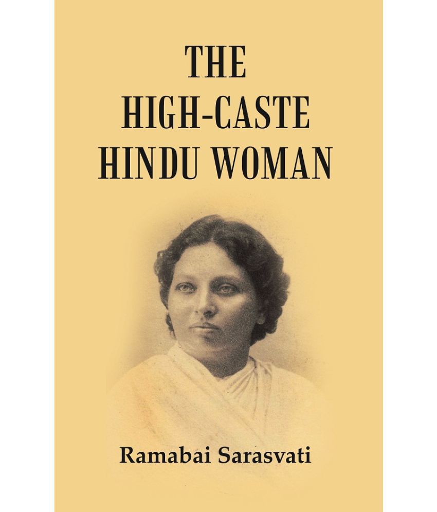     			The High-Caste Hindu Woman