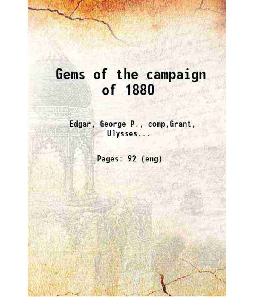     			Gems of the campaign of 1880 1881 [Hardcover]