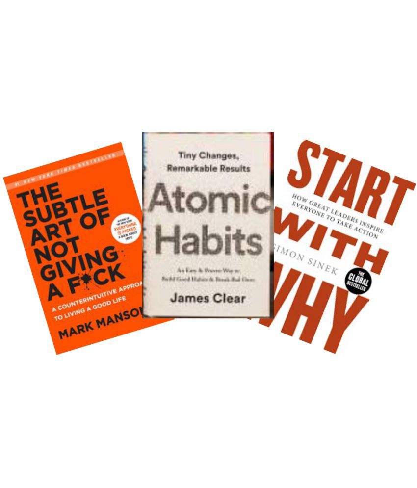     			The Subtle Art + Atomic Habits + Start With Why