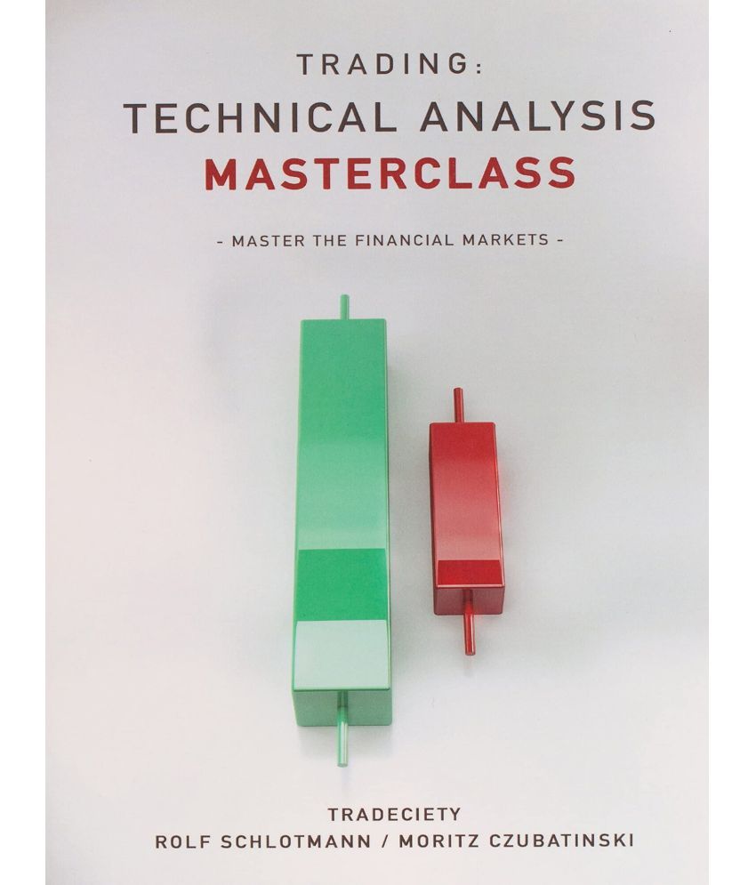     			Trading: Technical Analysis Masterclass: Master The Financial Markets