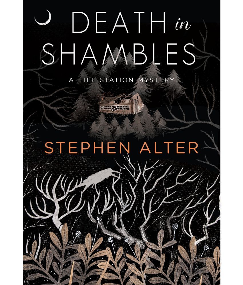     			Death in Shambles: A Hill Station Mystery By Stephen Alter