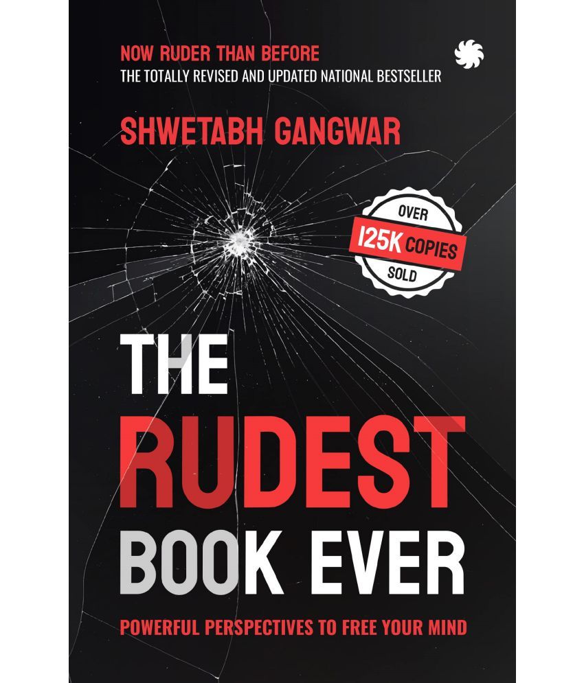     			The Rudest Book Ever: Powerful Perspectives to By Shwetabh Gangwar