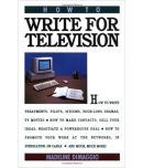 How to Write For Television,Year 2004