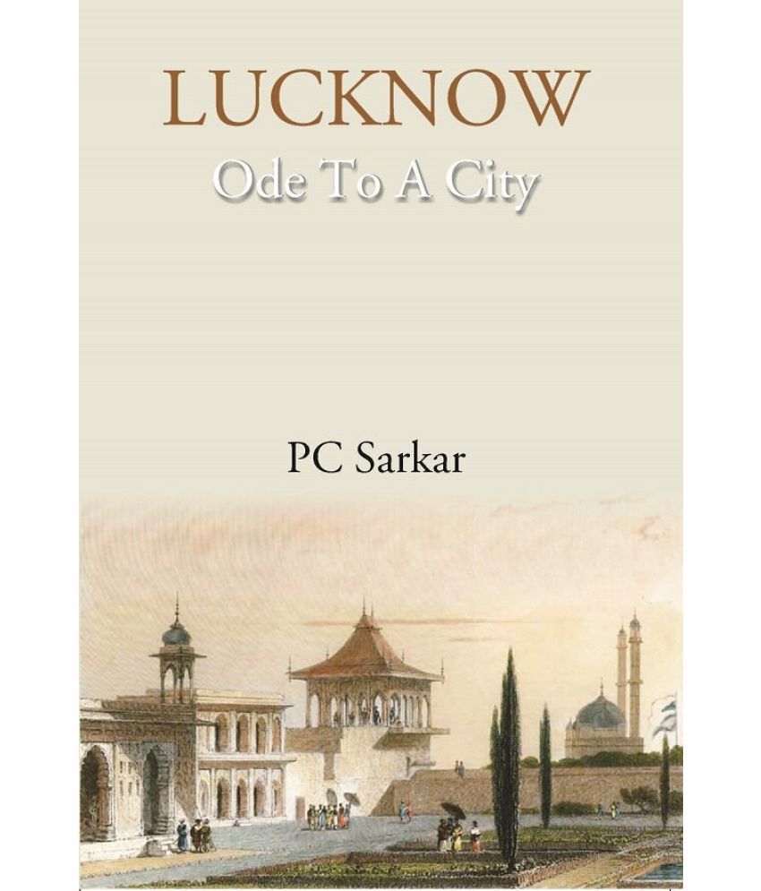     			LUCKNOW- Ode To A City [Hardcover]