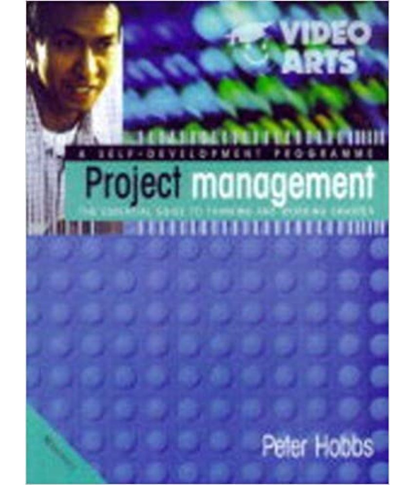     			Project Management The Essential Guide to Thinking & Working Smarter,Year 2009