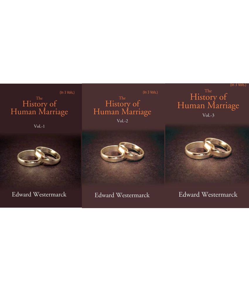     			The History of Human Marriage Volume 1st