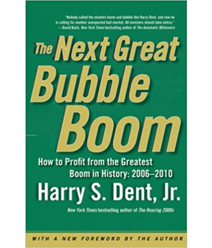     			The Next Great Bubble Boom how To Profit From The Greatest Boom In History ,Year 2014