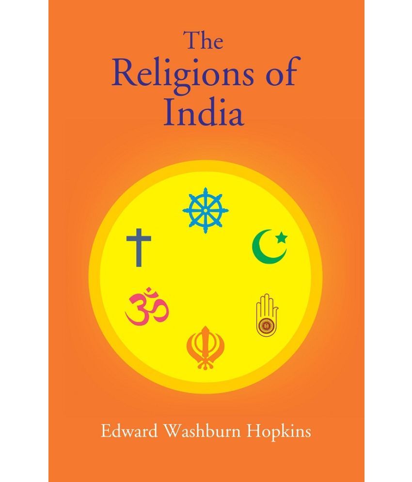     			The Religions of India