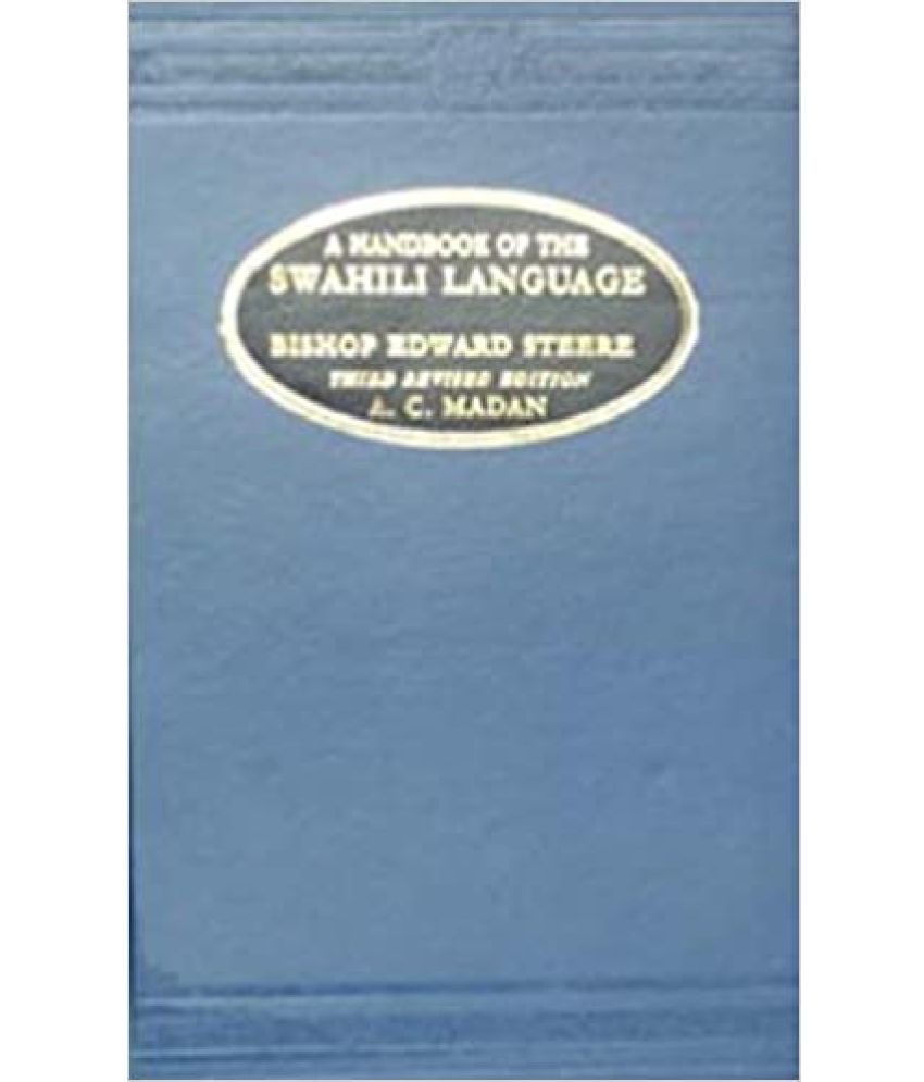     			A Handbook of the Swahili Language,Year 1963 [Hardcover]