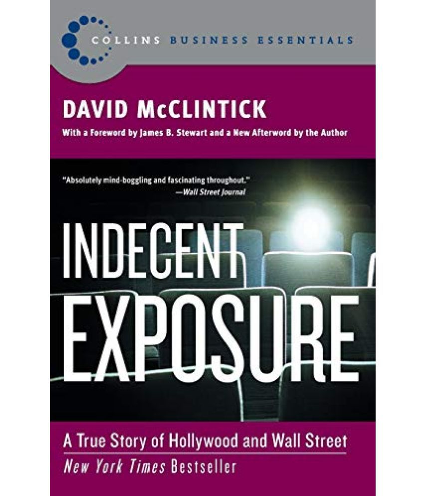     			Indecent Exposure A Ture Story of Hollywood & Wall Street ,Year 2004
