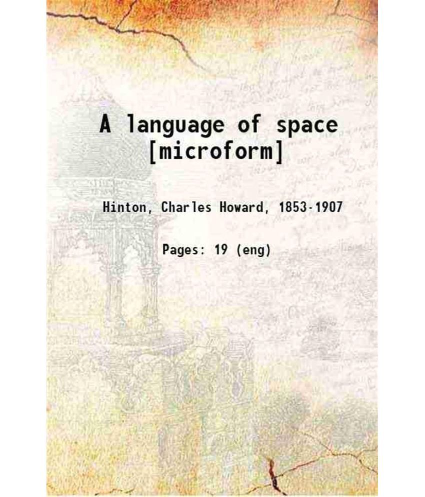     			A language of space 1906 [Hardcover]